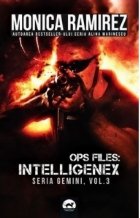 Ops Files: Intelligenex - seria Gemini, vol. 3