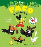 Paco si Orchestra. Carte sonora