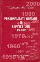 Personalitati romane si faptele lor 1950-2000, Volumul al III-lea