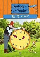 Pettson şi Findus : ştii cât e ceasul?