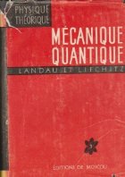 Physique Theorique, Tome III - Mecanique Quantique. Theorie Non Relativiste