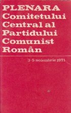 Plenara Comitetului Central al Partidului Comunist Roman, 3-5 Noiembrie 1971