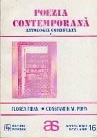 Poezia contemporana, Antologie Comentata, Volumul I