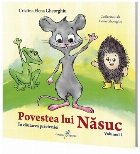 Povestea lui Năsuc, volumul 1 În căutarea prieteniei