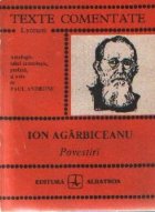 Povestiri - Ion Agarbiceanu (Texte comentate)