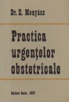 Practica urgentelor obstetricale