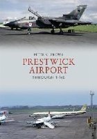 Prestwick Airport Through Time