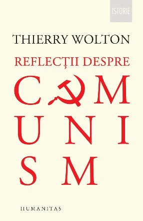 Reflecţii despre comunism
