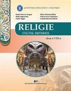 Religie. Cultul ortodox. Manual pentru clasa a VIII-a