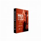 Rock sub secera si ciocan. Istoria ROCKului romanesc (Vol. I, 1960-1989)