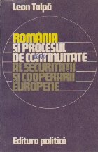 Romania si procesul de continuitate al securitatii si cooperarii europene