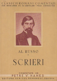 Al. Russo - Scrieri (Comentate de Petre V. Hanes)