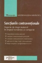 Sanctiunile contraventionale. Aspecte de drept material in dreptul romanesc si comparat