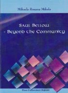 Saul Bellow- Beyond the community