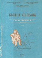 Scoala Vilceana - Caietul matematica al elevilor vilceni, 5-6