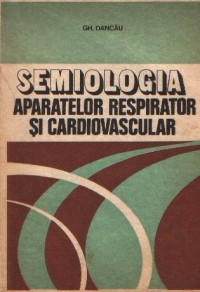Semiologia aparatelor respirator si cardiovascular