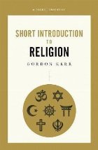 Short Introduction To Religion, A Pocket Essential