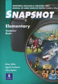 Snapshot (Elementary Students Book) - manual de limba engleza pentru clasa a VI-a