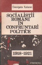 Socialistii romani in confruntari politice