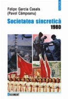 Societatea sincretica 1980