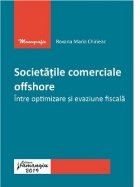 Societatile comerciale offshore Intre optimizare