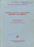 Spiritualitatea ortodoxa Ascetica mistica