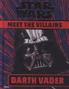 Star Wars Meet the Villains Darth Vader