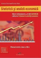 Statistica si analiza economica - manual pentru clasa a 12-a (filiera tenhnologica, profil servicii, calificar
