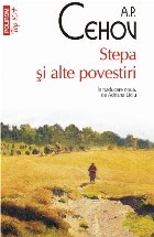 Stepa și alte povestiri (ediție de buzunar)