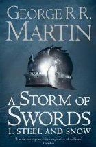 Storm of Swords: Part 1 Steel and Snow (Reissue)