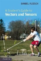 Student\'s Guide to Vectors and Tensors