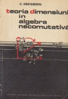 Teoria dimensiunii algebra necomutativa