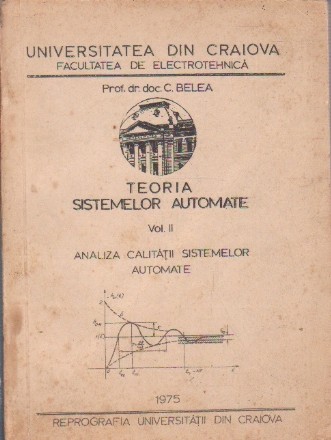 Teoria sistemelor automate (Vol.II) - Analiza calitatii sistemelor automate
