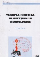Terapia kinetica in afectiunile neurologice