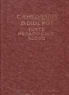 Texte pedagogice alese (C. A. Helvetius, D. Diderot)