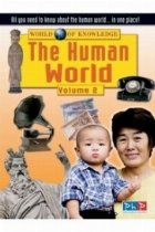 The Human World Volume 2