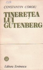 Tineretea lui Gutenberg - Comentarii