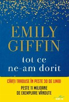 Tot ce ne-am dorit Tot ce ne-am dorit