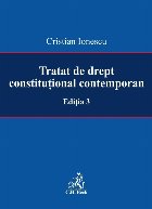 Tratat drept constitutional contemporan Editia