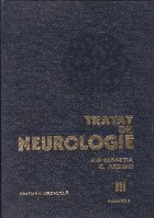 Tratat neurologie Volumul III lea