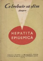trebuie stim despre Hepatita Epidemica
