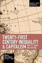 Twenty-first Century Inequality & Capitalism Twenty-first Century Inequality & Capitalism