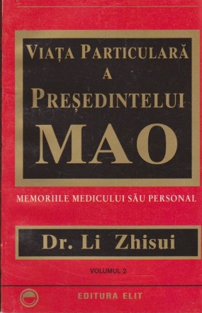 Viata particulara a presedintelui Mao, Volumul al II-lea