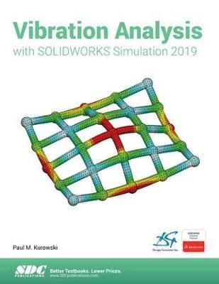 Vibration Analysis with SOLIDWORKS Simulation 2019