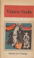 Vlaicu Voda (o antologie de dramaturgie romaneasca)