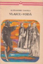 Vlaicu-Voda - Drama in 5 acte, in versuri